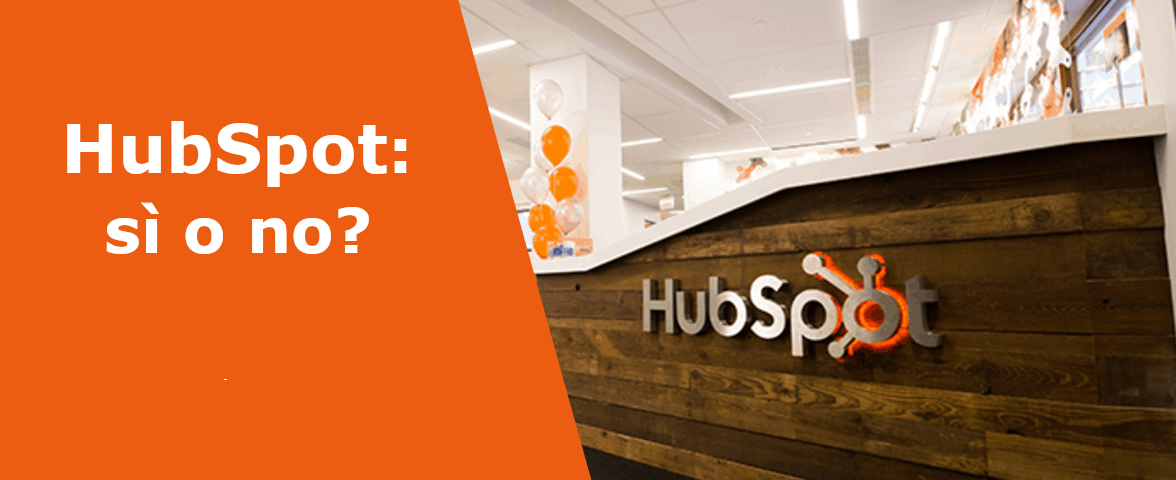 HubSpot: sì o no?